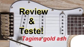 Review & Teste Guitarra Tagima 735 Gold Ash c/ Netto Figuerôa