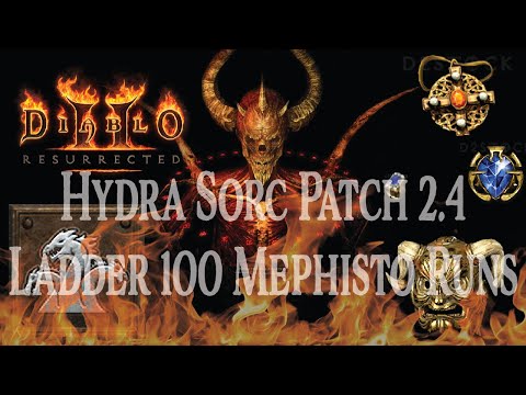 Patch 2.4 LADDER - 100 Mephisto Magic Find Runs - Hydra Sorc Build and Update - Lanfear's D2R