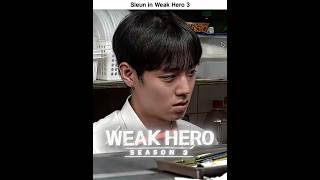 Sieun Returns in Weak Hero 3 💀🔥 #WeakHeroClass #Kdrama #Shorts