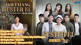 Download lagu Nostalgia Lagu Suster El Sctv #viral #ost #2022 #lagu #new #soundtrack #hits #sinetron #fullalbum mp3 Download lagu Nostalgia Lagu Suster El Sctv #viral #ost #2022 #lagu #new #soundtrack #hits #sinetron #fullalbum mp3