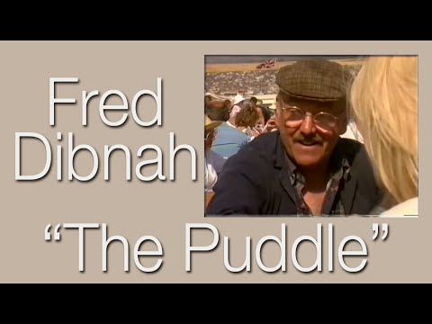 Fred Dibnah - "The Puddle" (Dicing with death)