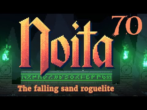 SB Dives Back Into Noita 70 - I'm Sure Those Results Are Reproducible