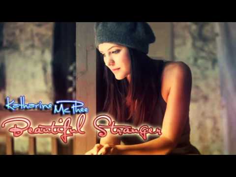 Beautiful Stranger - Katharine Mcphee