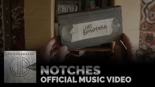 Notches Music Video