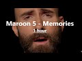 Maroon 5 Memories 1 hour version von R