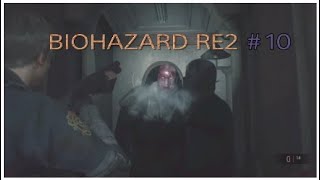 「ホラー」BIOHAZARD RE2 (バイオハザード)#10 GIN実況