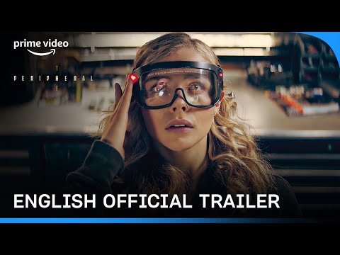 The Peripheral Season 1 - Official English Trailer | Prime Video