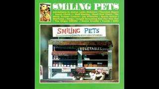 Various Artists - Smiling Pets (Full Album)