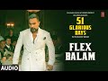 FLEX BALAM Audio YO YO HONEY SINGH 51 GLORIOUS DAYS