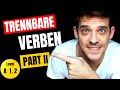 Trennbare Verben Teil 2 | Separable Verbs in German | Nebensatz