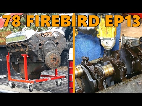 $200 Craigslist 454 Big Block Engine Rebuild: Purchase and Teardown (78 Firebird Ep.13)
