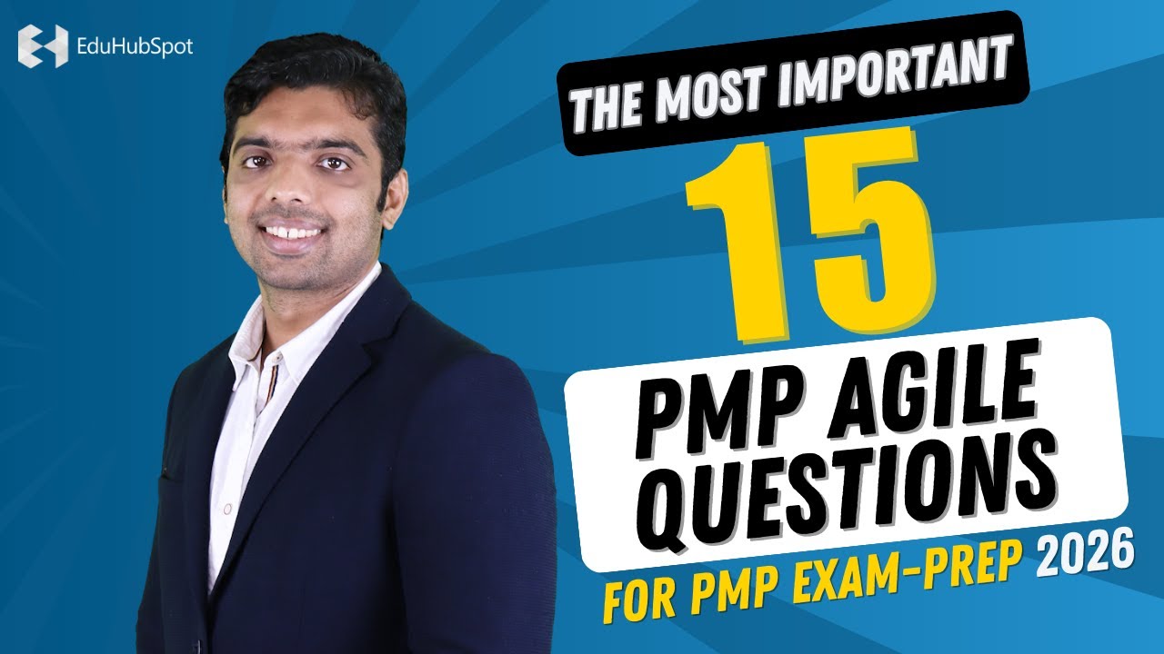The Most Important 15 PMP Agile Questions For PMP Exam-Prep 2024