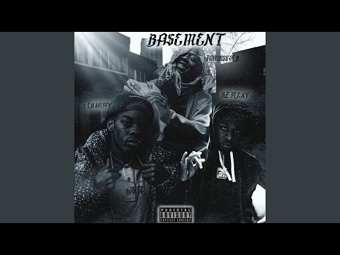 Basement (feat. LB SPIFFY & Kz Flexy)