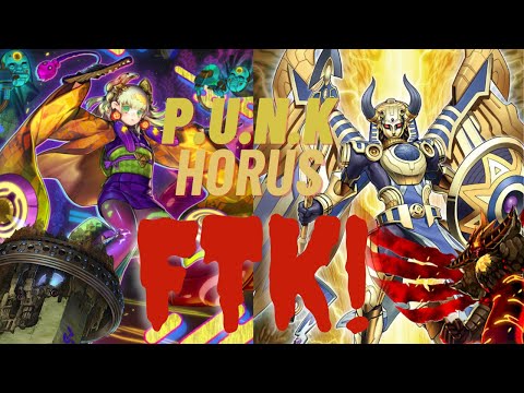 P.U.N.K Horus FTK  - Nibiru Proof - Combo & Decklist