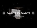 Mana Ki Mushkil Hai Safar Par Sun Ho Musafir Female Version Bandiya Re Bandiya