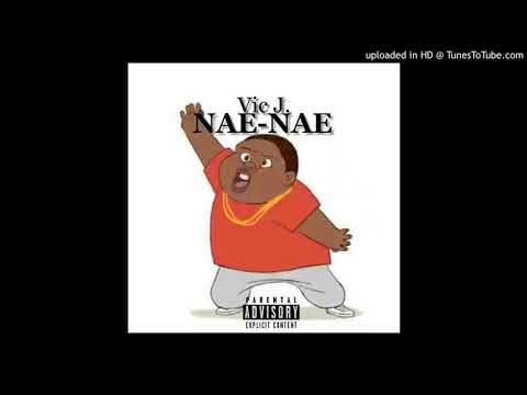 Vic J. - Nae Nae