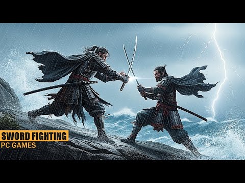 Top 26 Sword Fighting Games for PC