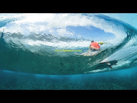 the In Between series - Episode.05 - Tahiti