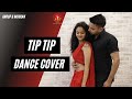 Tip Tip Barsa Pani Dance Cover Ft Anoop Muskan Sooryavanshi