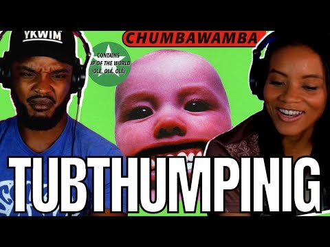 THIS CAN LIVE IN MY HEAD! 🎵 Chumbawamba - 'Tubthumping' Reaction