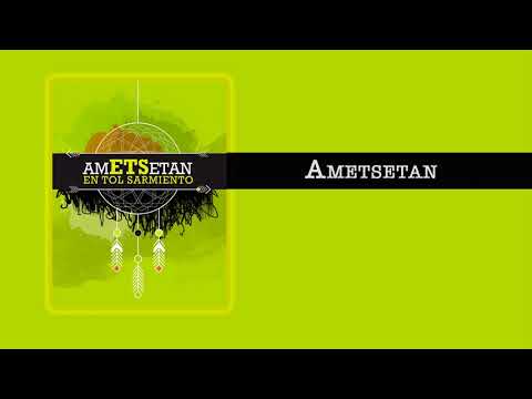 En Tol Sarmiento - Ametsetan (single)