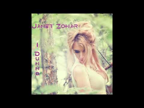 I Dunno - Janet Zohar