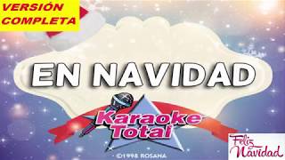 En Navidad - Rosana - Karaoke Completo con letra