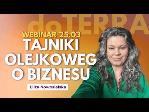 Tajniki olejkowego biznesu - webinar 25.03