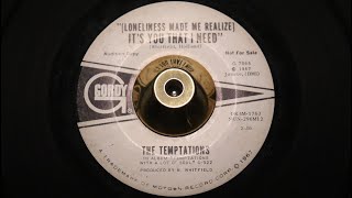 Temptations - (loneliness Made Me Realize) It's U That I Need - GORDY7065 DJ