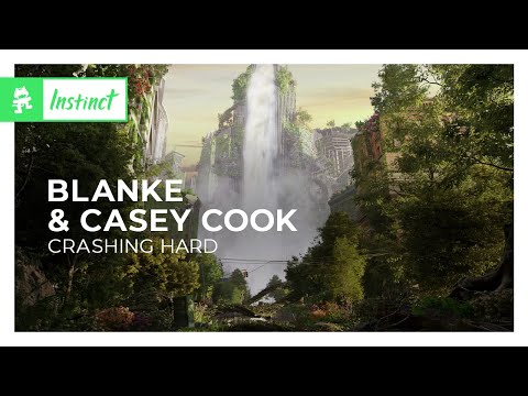 Blanke & Casey Cook - Crashing Hard [Monstercat Release]