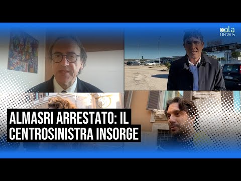 Arresto Almasri, il centrosinistra insorge: "Vergogna", "Dimissioni"