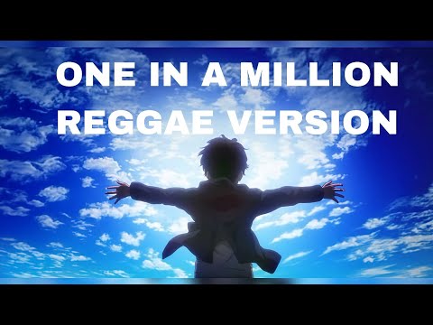 One In a Million Reggae Version 