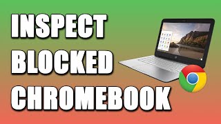 How To Inspect On School Chromebook When Blocked (SIMPEL!)