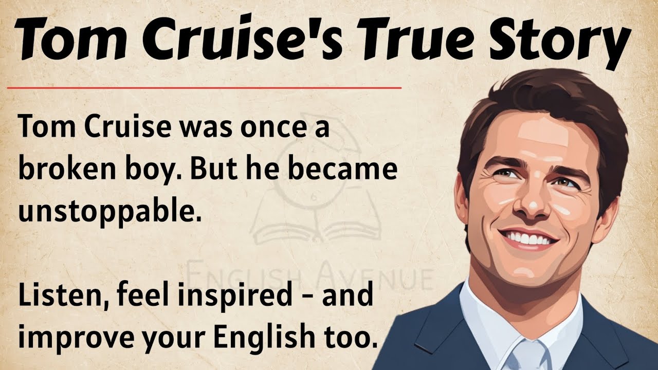 Tom Cruise's Unbelievable Story || Learn English Through Story Level 2 🔥 || Listening Practice ✅️