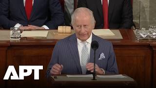 King Charles Lightens US Congress With Joke: “I Am Not Here For Any Cunning Rearguard Action” | APT