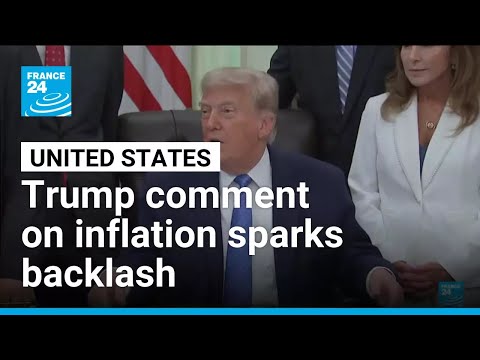 'I love the inflation': Trump comment on latest price jump sparks backlash