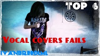 Vocal covers de metal (Fail)TOP6