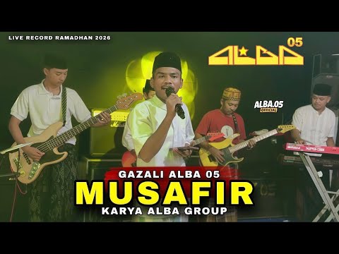 MUSAFIR LAGU SASAK SEDIH ANAK RANTAU - GAZALI ALBA 05 LIVE RECORDING 2026 || CIPT. ALBA GROUP