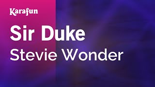 Sir Duke - Stevie Wonder | Karaoke Version | KaraFun