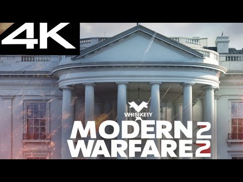 Retaking The White House (Whiskey Hotel) - Modern Warfare 2 - 4K