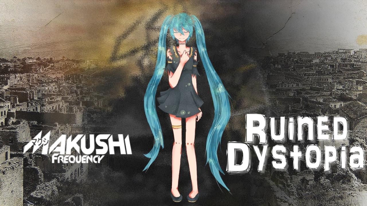 Ruined Dystopia