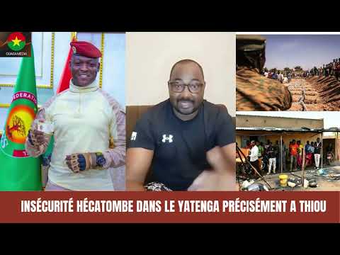 BURKINA FASO: MASSACRE IN YATENGA, SPECIFICALLY IN THIOU