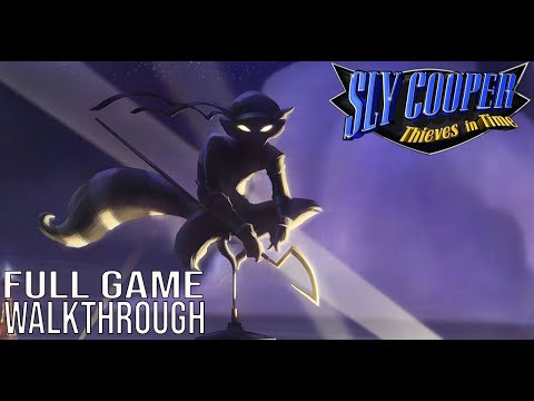 SLY COOPER THIEVES IN TIME Full Game Walkthrough - No Commentary (Sly 4 Full Game Walkthrough)