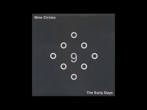 Nine Circles – The Early Days [ 2 x Vinyl/ LP/ Album / Germany/ 2012/ Genetic Music]