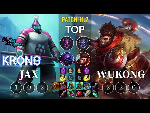 RNW KronG Jax vs Wukong Top - KR Patch 11.2