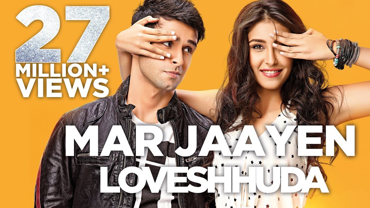Mar Jaayen Lyrics  | Loveshhuda | Girish Kumar, Navneet Kaur Dhillon | Atif Aslam | Mithoon Sharma