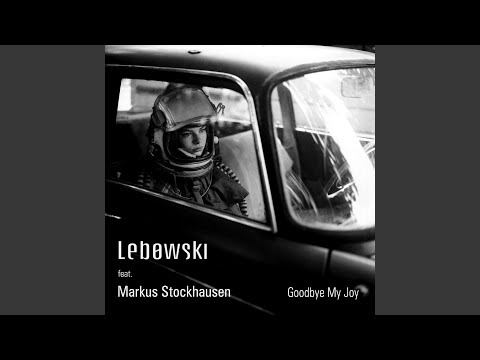 Goodbye My Joy (feat. Markus Stockhausen)