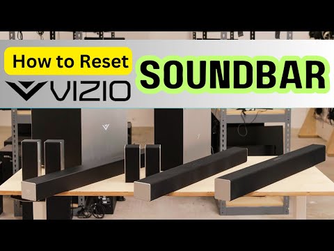How to Reset Vizio Sound Bar all Models