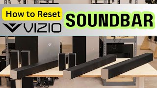 How to Reset Vizio Sound Bar all Models