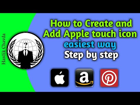 How to Create And Add Apple Touch Icon In just 5 Minutes | By Hardik Chavda